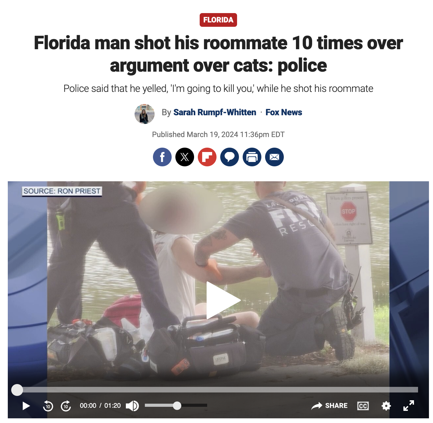 photo caption - Florida Florida man shot his roommate 10 times over argument over cats police Police said that he yelled, 'I'm going to kill you,' while he shot his roommate By Sarah RumpfWhitten Fox News Published pm Edt f F Source Ron Priest Fin Resl Cc